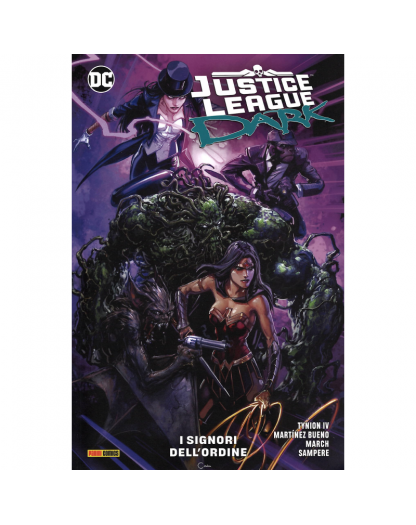 Justice League Dark 2: I Signori Dell'Ordine - DC Special