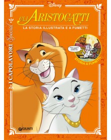 Gli Aristogatti: I capolavori special - Ediz. a colori