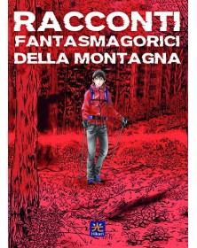 Racconti fantasmagorici della montagna - Hikari - Italiano