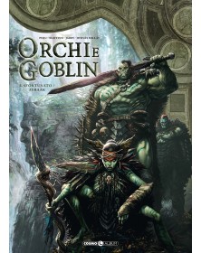 Orchi e goblin 3 - Sfortunano / Ayraak