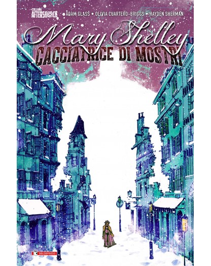 Mary Shelley - Cacciatrice di mostri